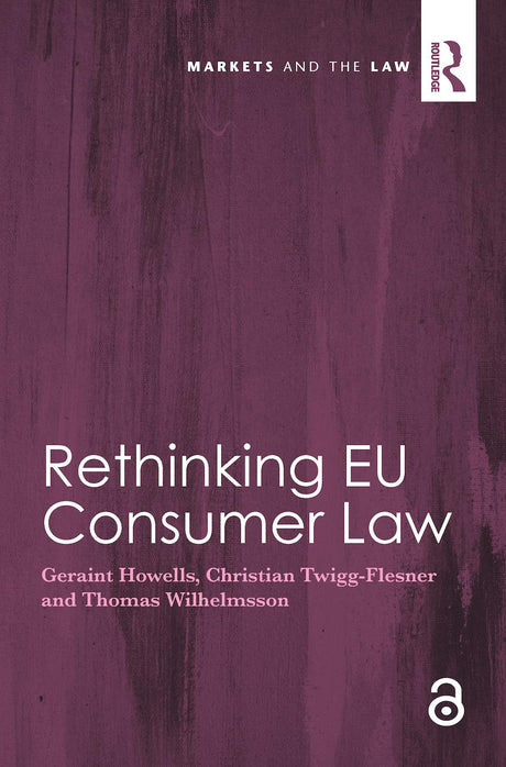 Rethinking Eu Consumer Law - Retail Maharaj