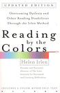 Reading by the Colors: Overcoming Dyslexia and Other Reading Disabilities Through the Irlen Method, - Retail Maharaj