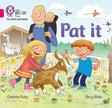 Pat It: Band 01A/Pink A Raby, Charlotte And Blake, Beccy (Collins Big Cat Phonics for Letters and Sounds) - Retail Maharaj