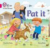 Pat It: Band 01A/Pink A Raby, Charlotte And Blake, Beccy (Collins Big Cat Phonics for Letters and Sounds) - Retail Maharaj