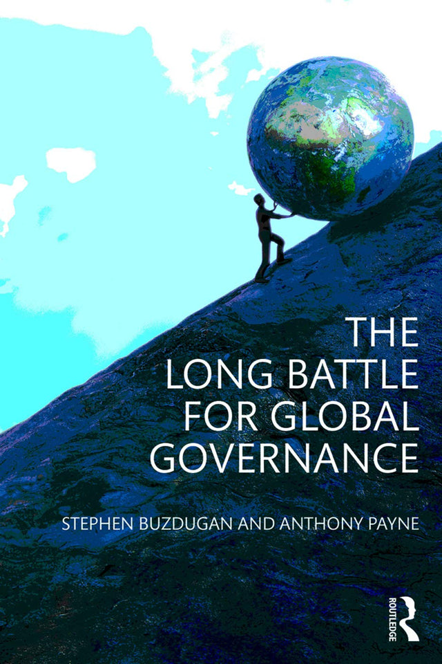 The Long Battle for Global Governance - Retail Maharaj