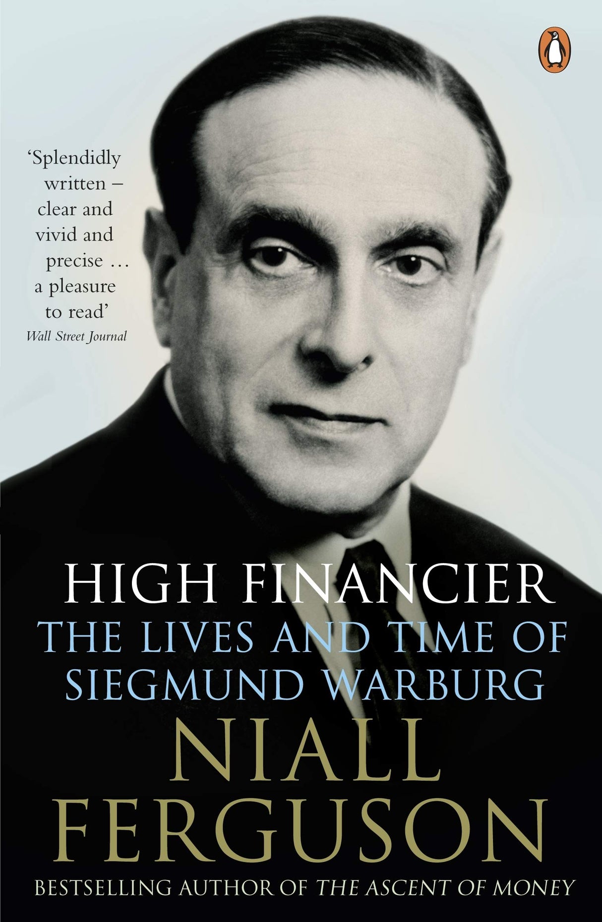 High Financier: The Lives and Time of Siegmund Warburg - Retail Maharaj
