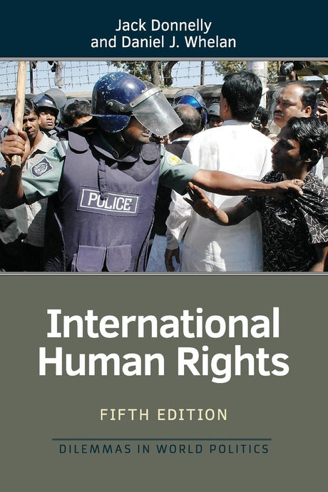 International Human Rights (Dilemmas in World Politics) - Retail Maharaj