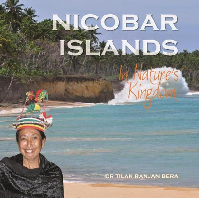 Nicobar Islands : In Nature's Kingdom - Retail Maharaj