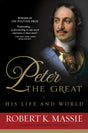 Peter the Great: His Life and World - Retail Maharaj