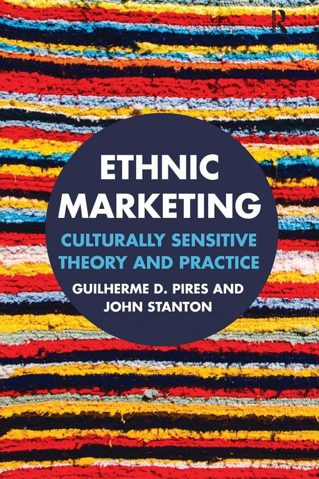 Ethnic Marketing: Culturally sensitive theory and practice - Retail Maharaj