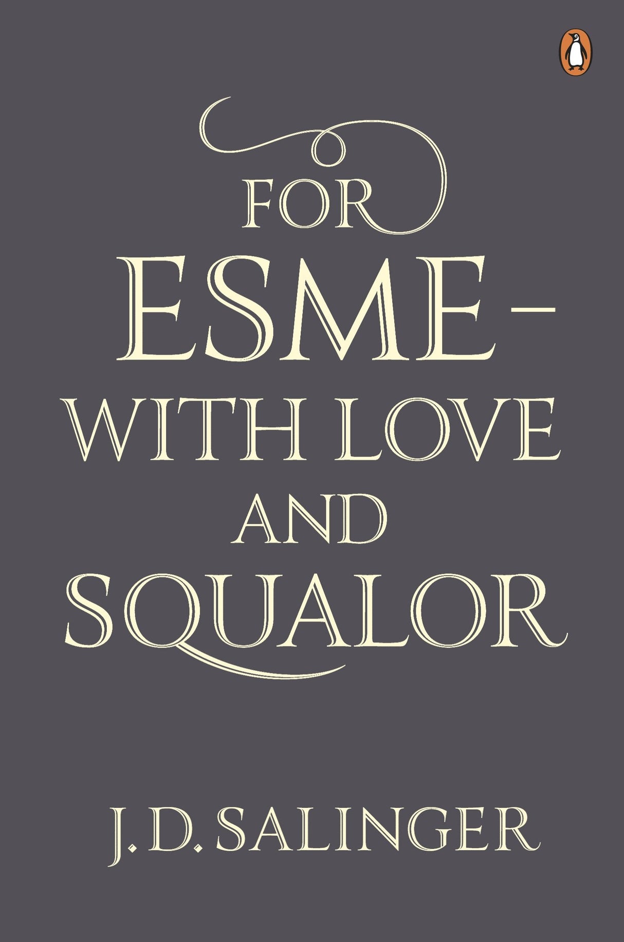For Esmé - with Love and Squalor: And Other Stories - Retail Maharaj