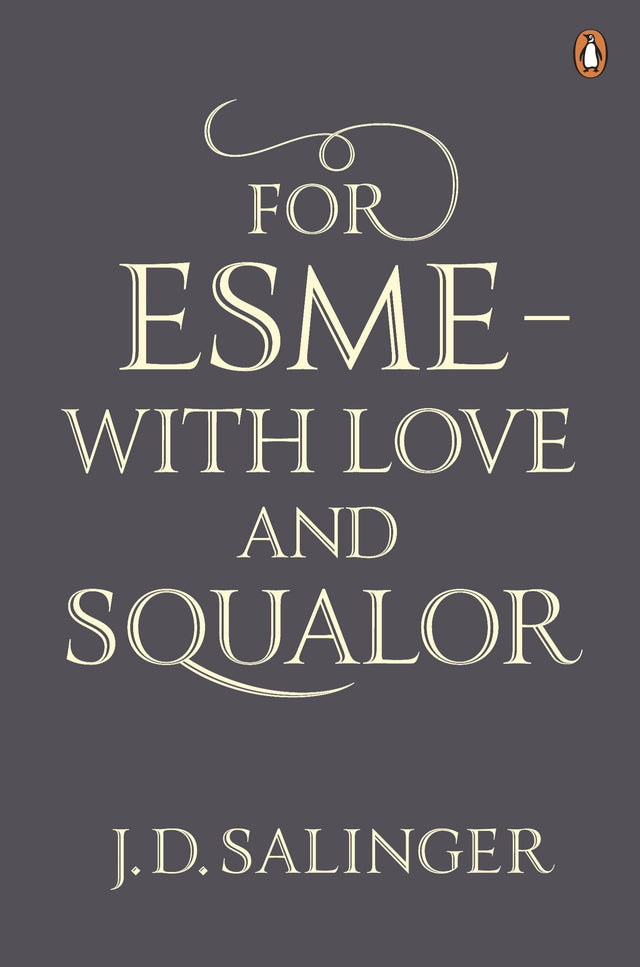 For Esmé - with Love and Squalor: And Other Stories - Retail Maharaj