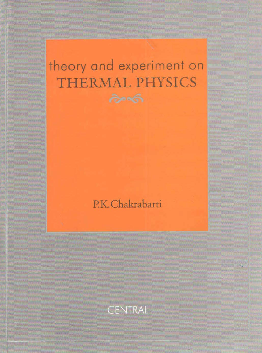 Theory & Experiment On Thermal Physics - Retail Maharaj