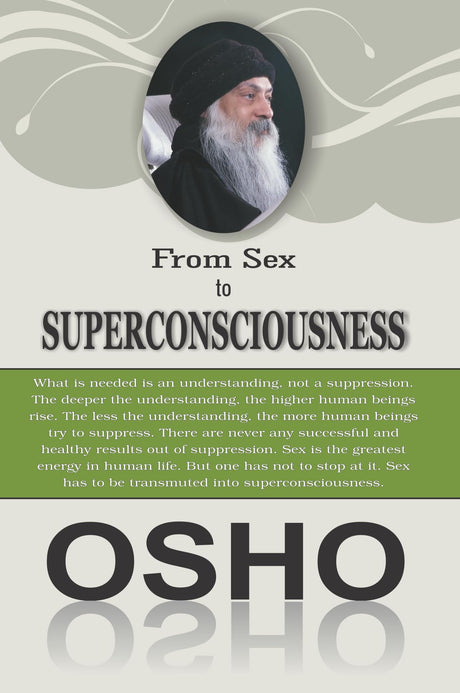 From SEX to SUPERCONSCIOUSNESS : Awaken the Divine Energy Within! - Retail Maharaj