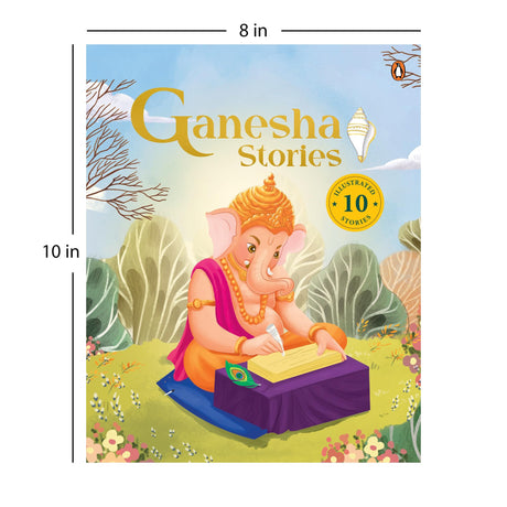 Ganesha Stories: 10 Illustrated Stories of Lord Ganesha for Children I Hindu Mythology | Indian Gods and Goddesses | Bedtime Storybook | Indian ... I Ages 5+ I [SELECT Early Learning Series] - Retail Maharaj