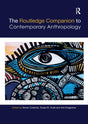 The Routledge Companion to Contemporary Anthropology - Retail Maharaj