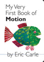 My Very First Book of Motion - Retail Maharaj