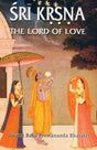 Shri Kirshna: The Lord of Love - Retail Maharaj