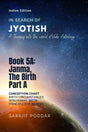 In Search of Jyotish Book 5A: Janma, The Birth - Part A [English] By Sarajit Poddar - Retail Maharaj