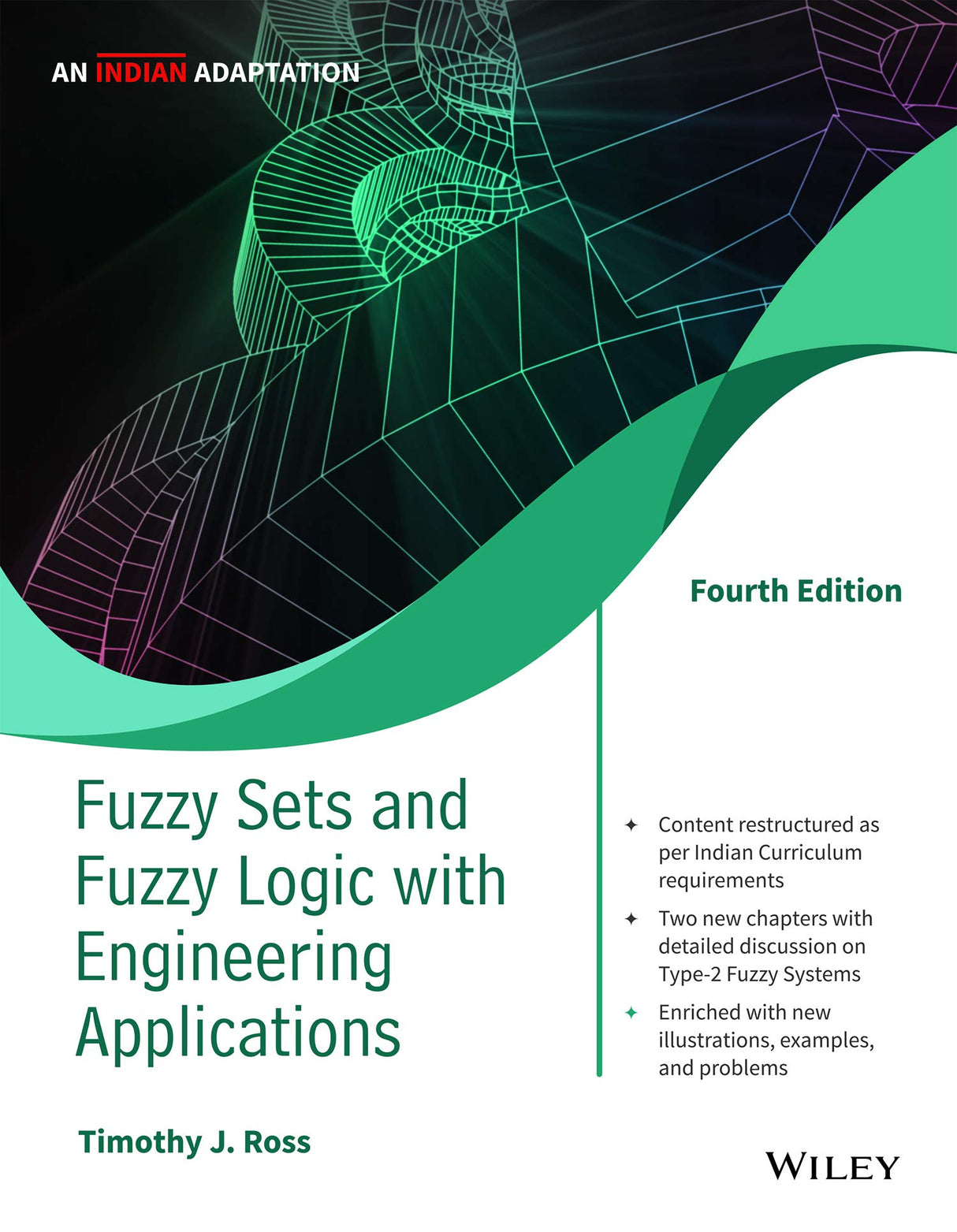 Fuzzy Sets and Fuzzy Logic with Engineering Applications, 4ed, An Indian Adaptation