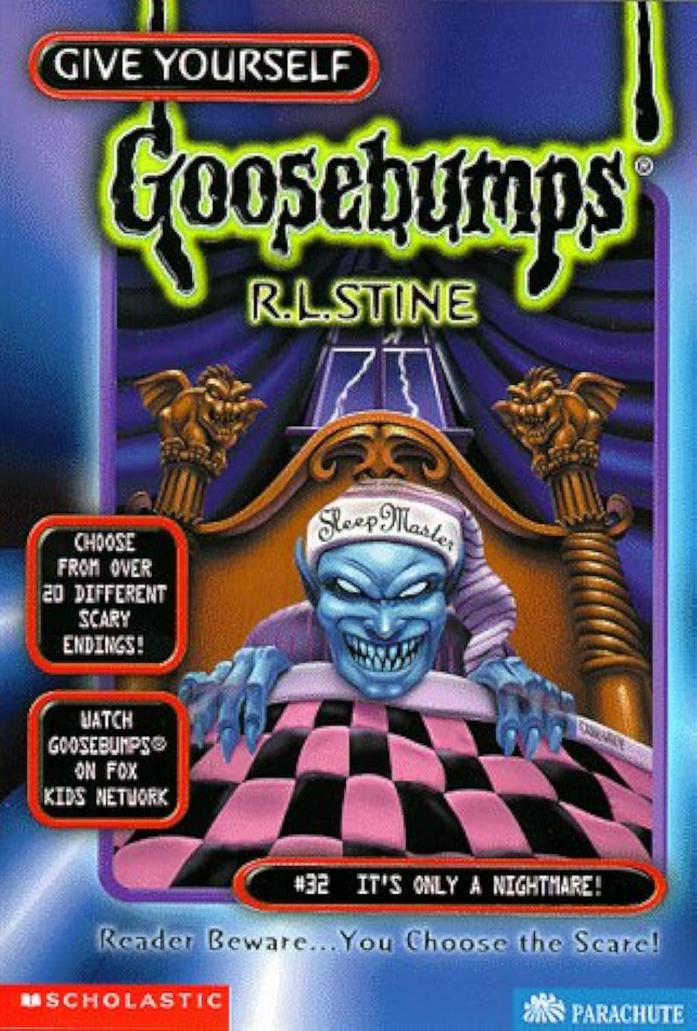 GYGB #32 ITS ONLY A NIGHTMARE R.L. Stine