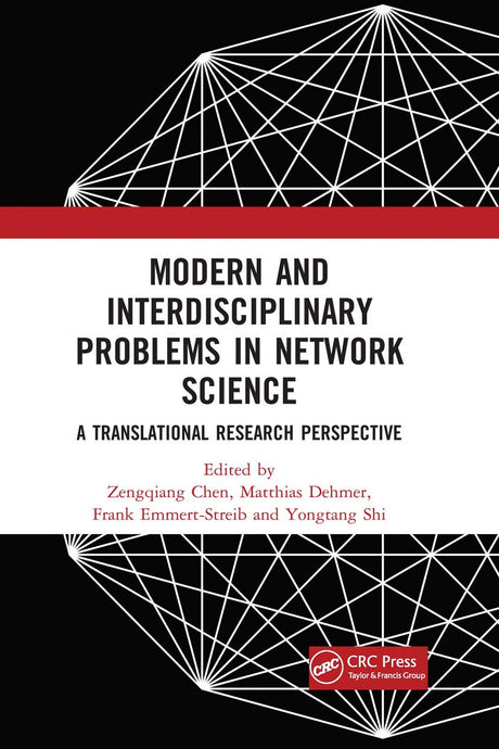 Modern and Interdisciplinary Problems in Network Science: A Translational Research Perspective - Retail Maharaj