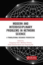 Modern and Interdisciplinary Problems in Network Science: A Translational Research Perspective - Retail Maharaj