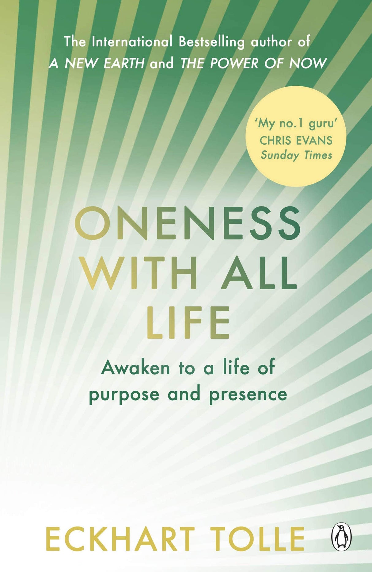Oneness With All Life: Find your inner peace with the international bestselling author of A New Earth & The Power of Now