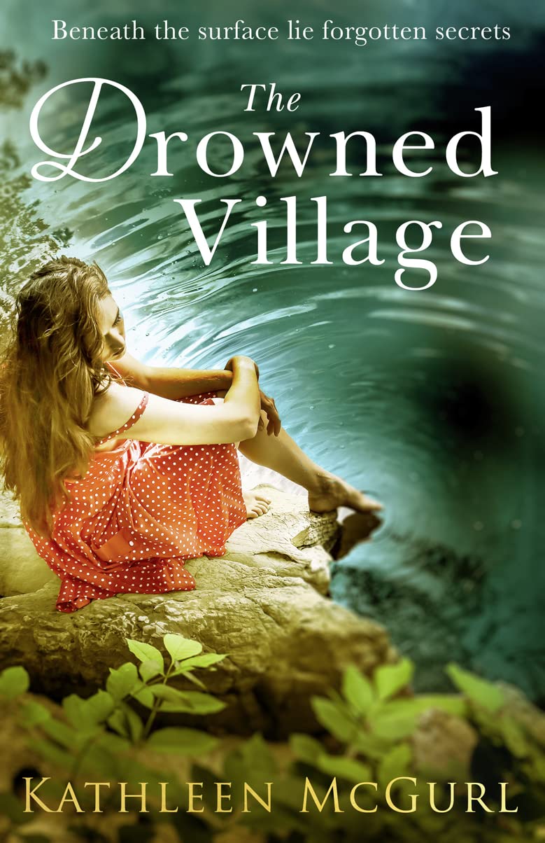 The Drowned Village: A gripping and touching tale of love, loss and family