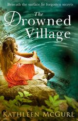 The Drowned Village: A gripping and touching tale of love, loss and family