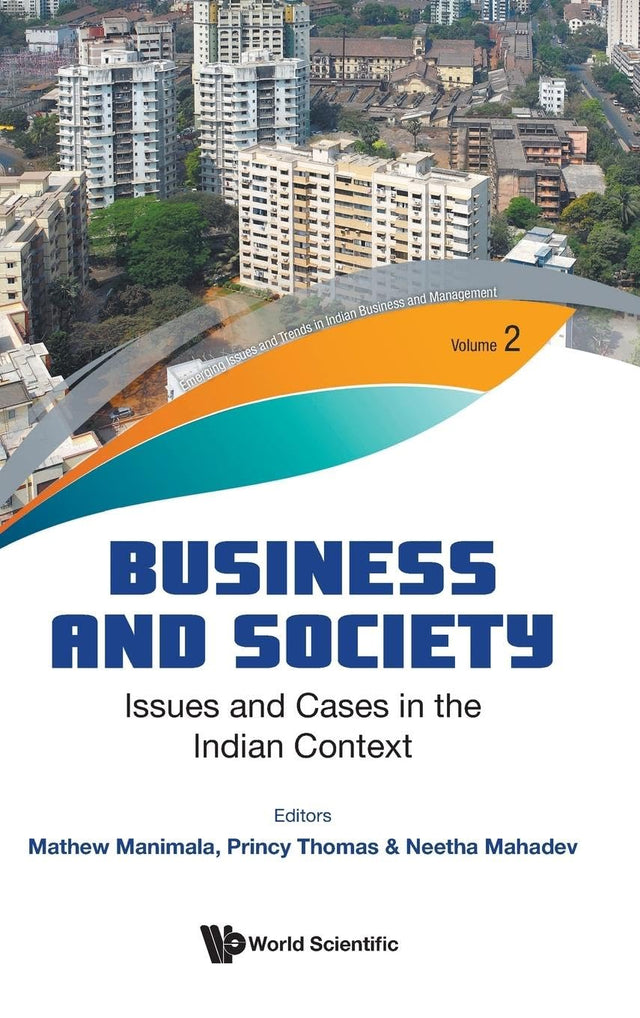 Business And Society: Issues And Cases In The Indian Context: 2 (Emerging Issues And Trends In Indian Business And Management) - Retail Maharaj