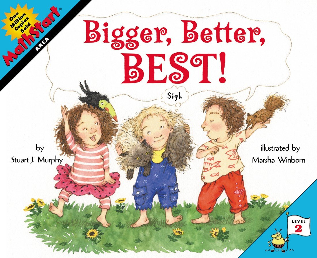 Bigger, Better, Best!: Math Start - 2