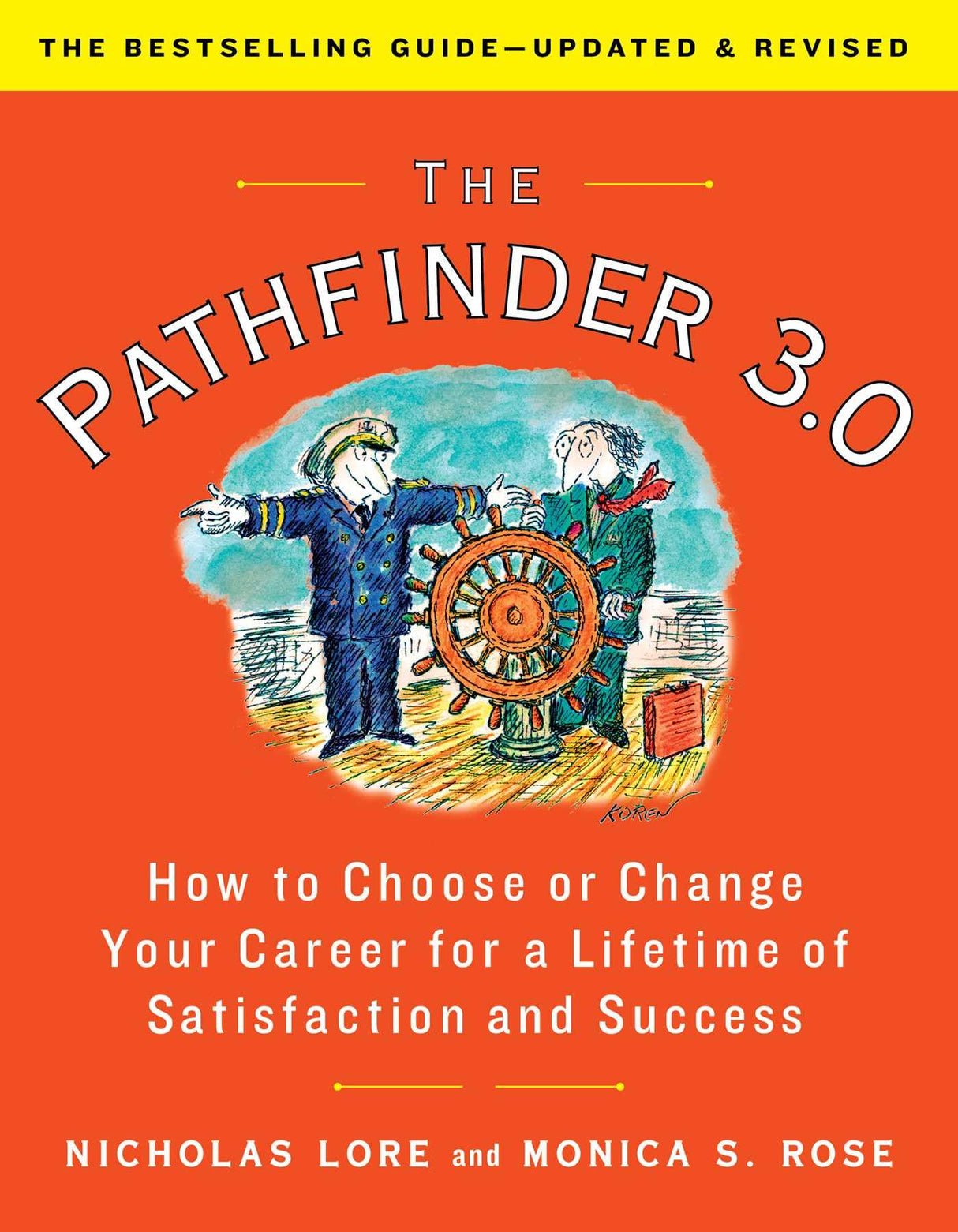 The Pathfinder 3.0 How to Choose or Change Your Career for a Lifetime of Satisfaction and Success - Retail Maharaj
