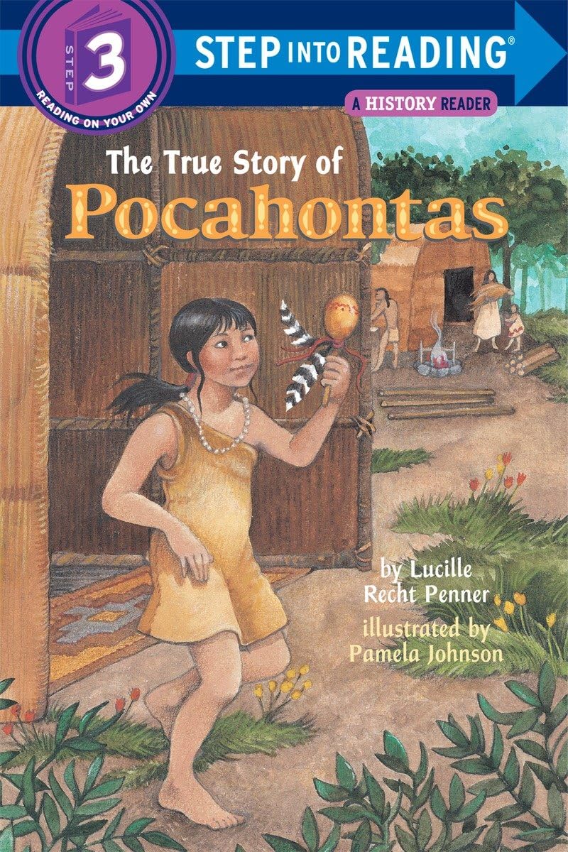 The True Story of Pocahontas (Step into Reading) [Paperback] Penner, Lucille Recht