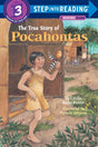 The True Story of Pocahontas (Step into Reading) [Paperback] Penner, Lucille Recht - Retail Maharaj