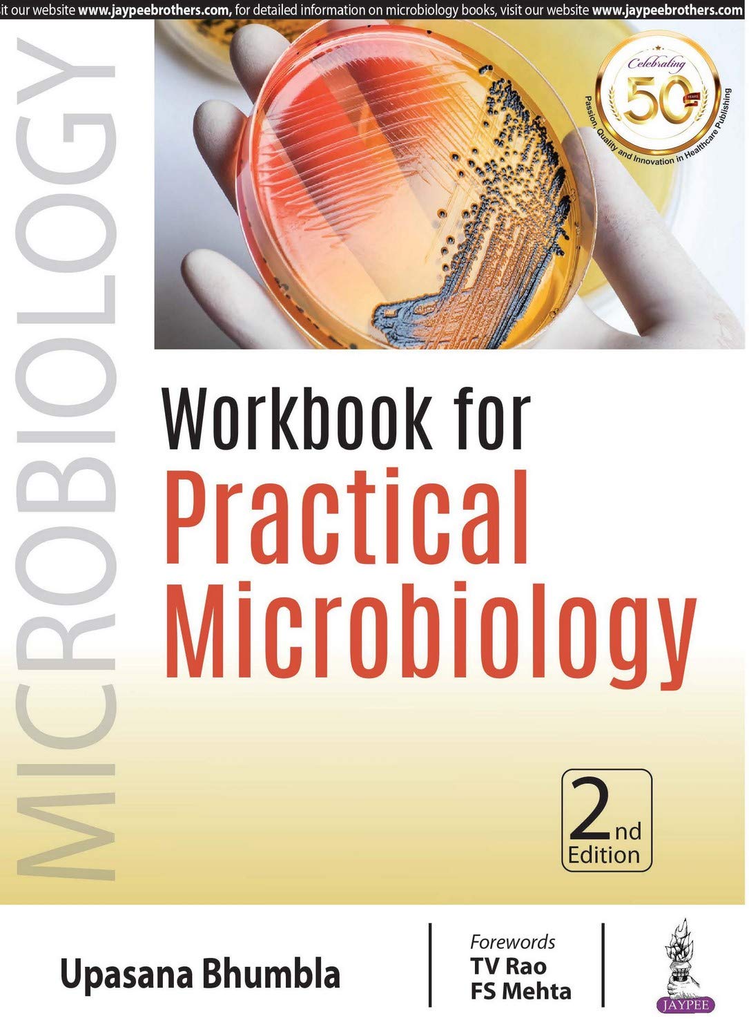 WORKBOOK FOR PRACTICAL MICROBIOLOGY