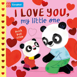 I Love You, My Little One: A Push Pull, Slide Book - Retail Maharaj