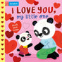 I Love You, My Little One: A Push Pull, Slide Book - Retail Maharaj