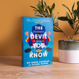 The Devil You Know: Encounters in Forensic Psychiatry