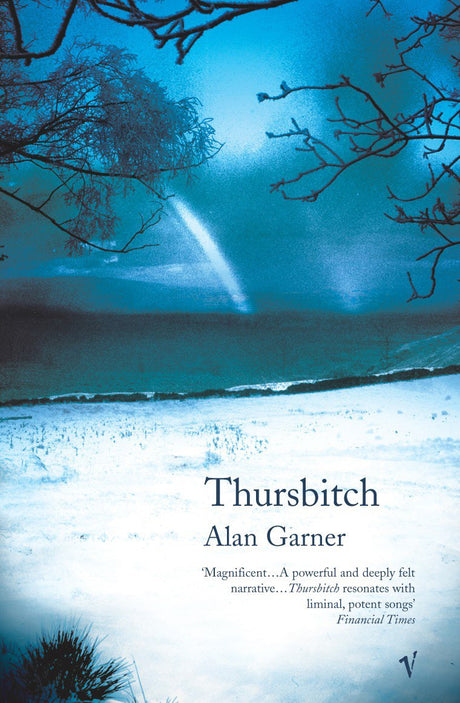 Thursbitch: From the author of the 2022 Booker longlisted Treacle Walker - Retail Maharaj