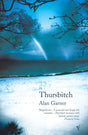 Thursbitch: From the author of the 2022 Booker longlisted Treacle Walker - Retail Maharaj
