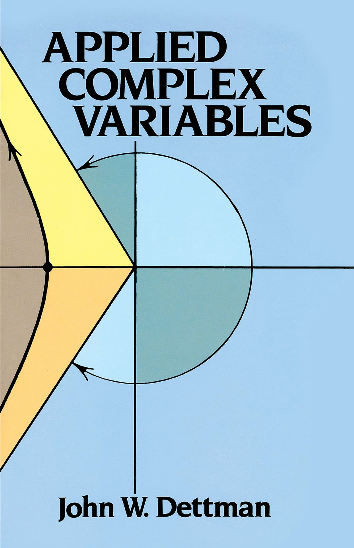 Applied Complex Variable (Dover Books on Mathematics) [Paperback] Dettman, John W.