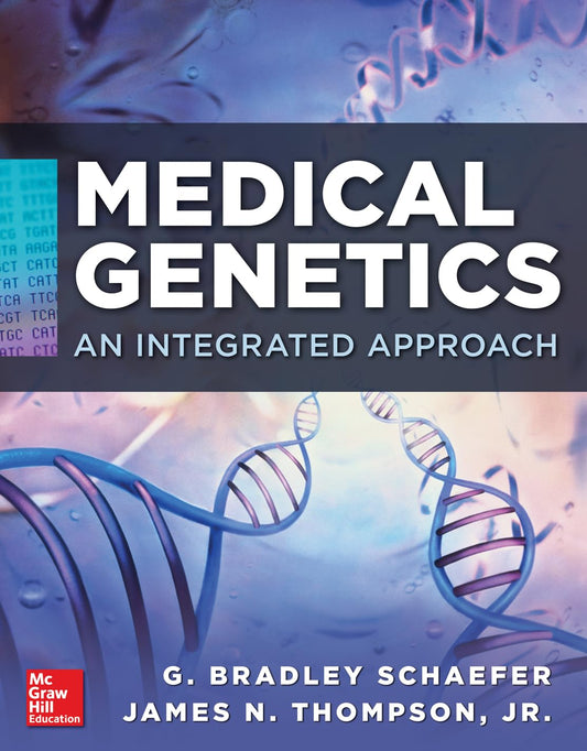 Medical Genetics: An Integrated Approach (FAMILY MEDICINE)