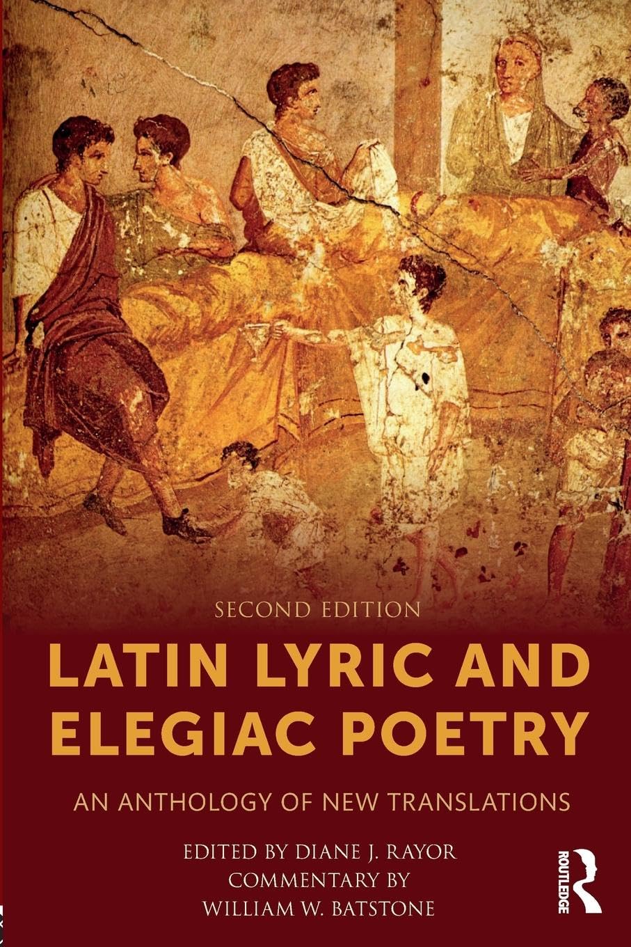 Latin Lyric and Elegiac Poetry: An Anthology of New Translations - Retail Maharaj