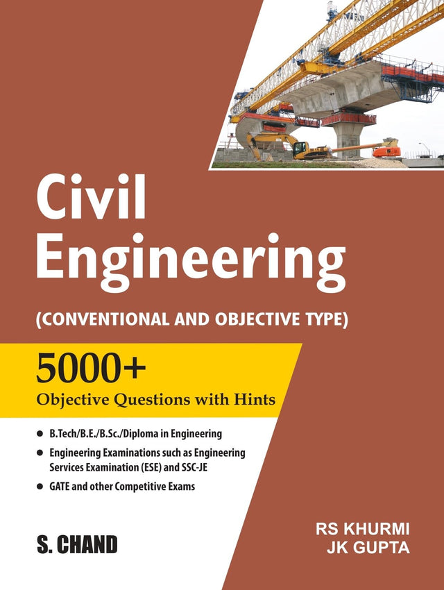Civil Engineering : (Conventional and Objective Type) | 5000+ Objective Questions with Hints | UPSC, IES, ESE, SSC JE Engineering Exam, B.Tech, B.E, B.Sc, Gate & Other Competitive Exams 2025 - Retail Maharaj