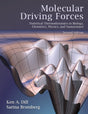 Molecular Driving Forces: Statistical Thermodynamics in Biology, Chemistry, Physics, and Nanoscience - Retail Maharaj