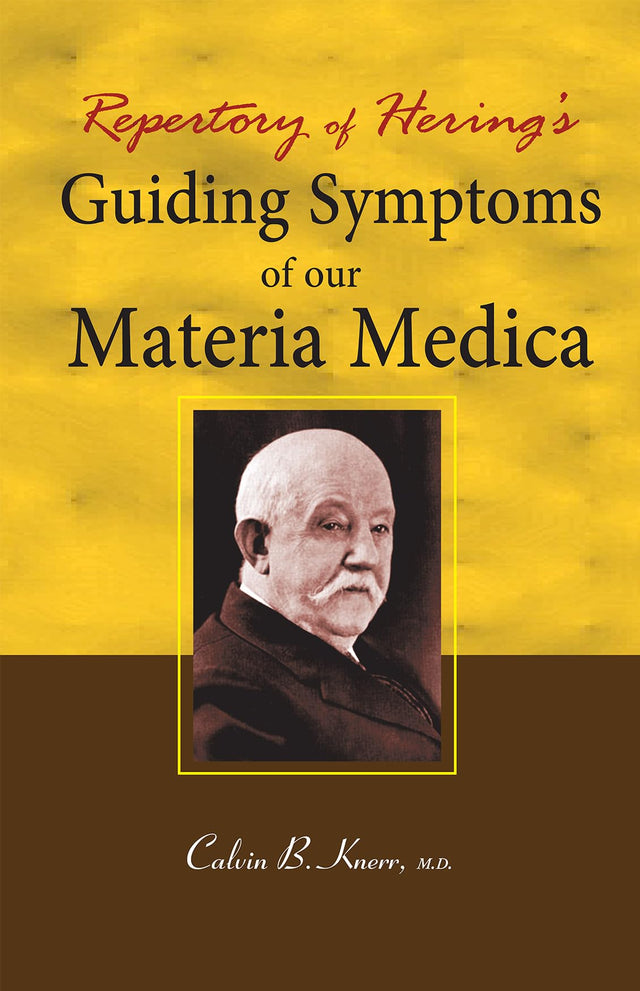 Repertory of Hering's - Guiding Symptoms of Our Materia Medica - Retail Maharaj