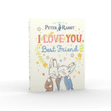 Peter Rabbit I Love You Best Friend