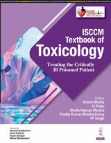 ISCCM TEXTBOOK OF TOXICOLOGY TREATING THE CRITICALLY ILL POISONED PATIENT
