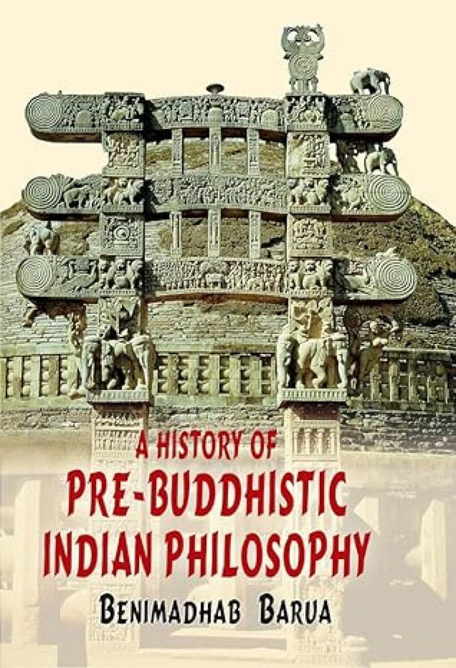History of Pre Buddhistic Indian Philosophy - Retail Maharaj