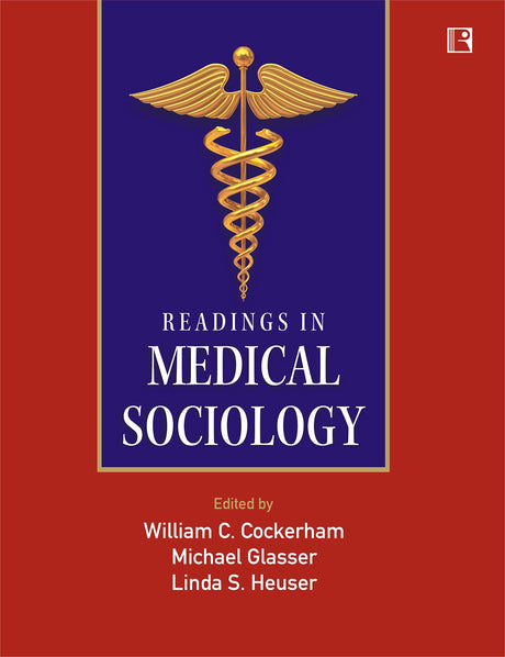 READINGS IN MEDICAL SOCIOLOGY - Retail Maharaj
