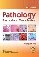 PATHOLOGY PRACTICAL AND QUICK REVIEW 3ED (PB 2023)