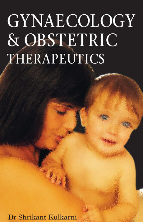 Gynaecologic and Obstetric Therapeutics - Retail Maharaj