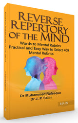 Reverse Repertory of the Mind - Words to Mental Rubrics Pratical and Easy Way to Select 409 Mental Rubrics - Retail Maharaj